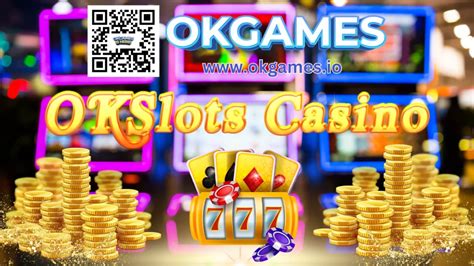 okbet live slots casino|OkSlots .